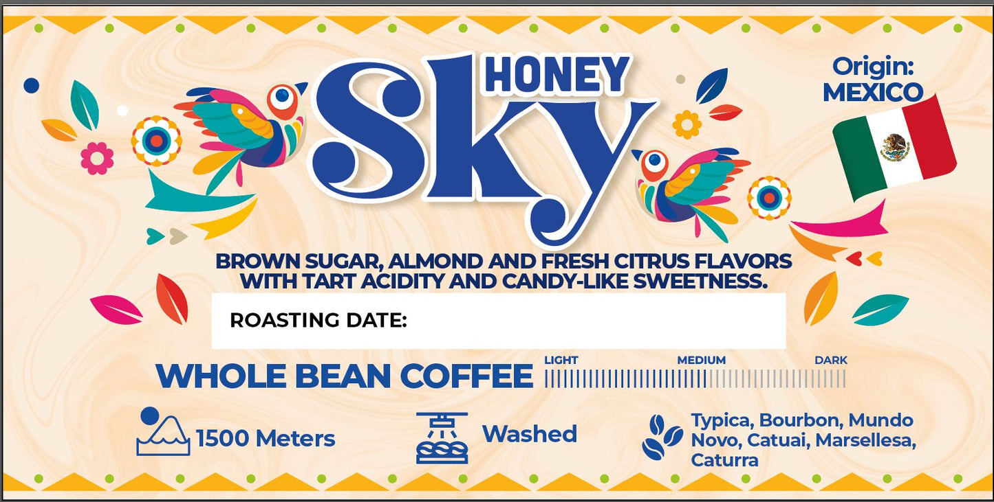 
                  
                    Honey Sky- Mexico, Chiapas
                  
                
